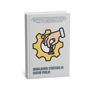 MANAJEMEN STRATEGIS DI SEKTOR PUBLIK